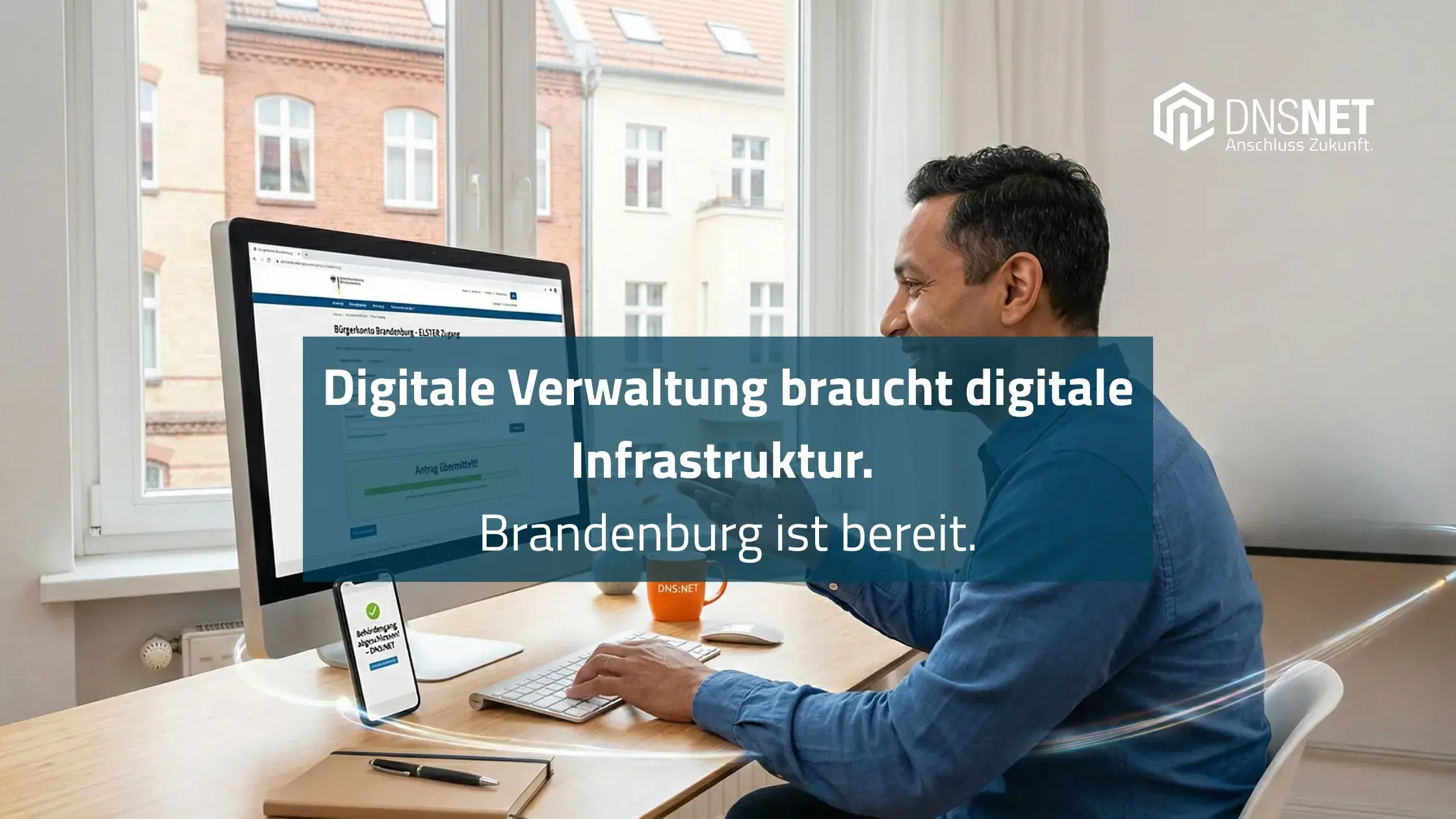 Bild: Digitale Verwaltung braucht digitale Infrastruktur